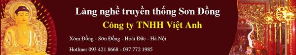Đồ thờ tượng phật Sơn Đồng - Công ty TNHH Việt Anh